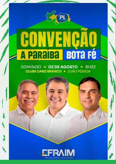 PL e partidos aliados homologará a candidatura do senador Efraim Filho ao Governo da Paraíba neste domingo (2), com a presença de Flávio Bolsonaro (pré-candidato à Presidência)